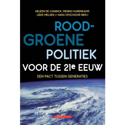 Rood-groene politiek voor de 21e eeuw (Paperback)