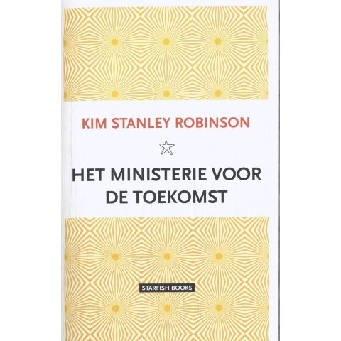 Het ministerie voor de toekomst (Paperback)