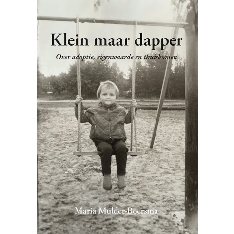 Klein maar dapper (Paperback)