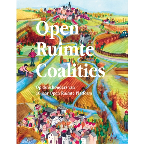 Open Ruimte Coalities (Paperback)
