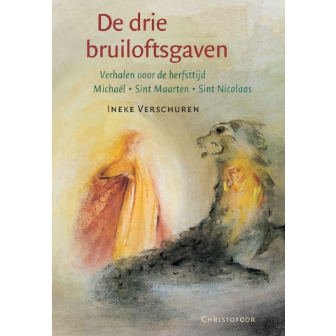 De drie bruiloftsgaven (Paperback)