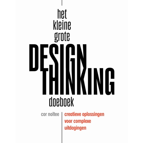 Het kleine grote design thinking doeboek (Paperback)