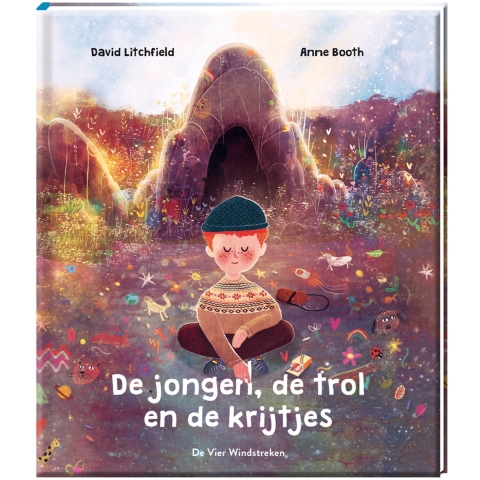 De jongen, de trol en de krijtjes (Hardback)
