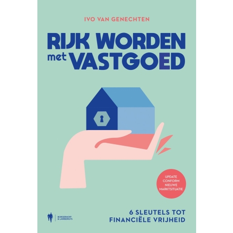 Rijk worden met vastgoed (Paperback)
