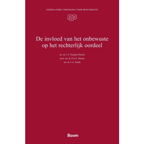 De invloed van het onbewuste op het rechterlijk oordeel (Paperback)