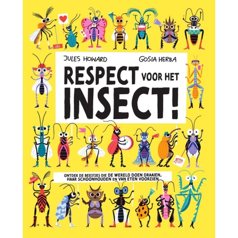 Respect voor het insect (Hardback)