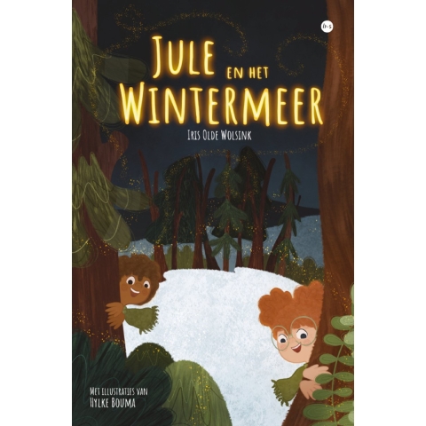 Jule en het Wintermeer (Hardback)