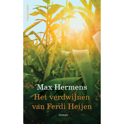 Het verdwijnen van Ferdi Heijen (Hardback)