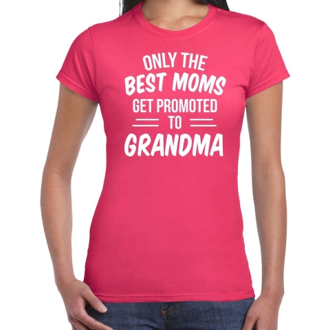 Only the best moms get promoted to grandma t-shirt fuchsia roze dames - Aankondiging zwangerschap XL -