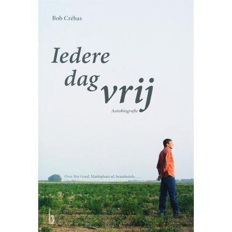 Iedere dag vrij (Paperback)