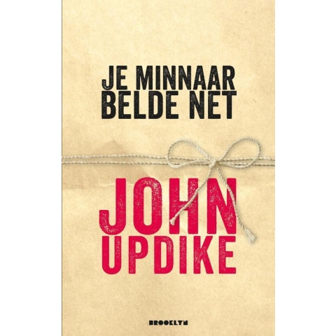 Je minnaar belde net (Paperback)