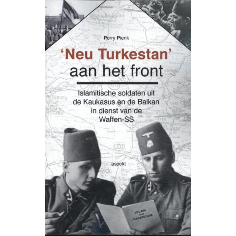&apos;Neu Turkestan&apos; aan het front (Paperback)