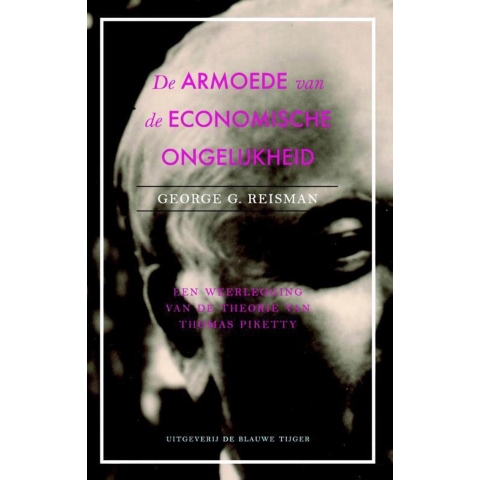De armoede van economische gelijkheid (Paperback)