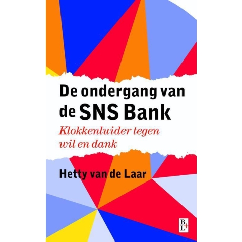 De ondergang van de SNS Bank (Paperback)