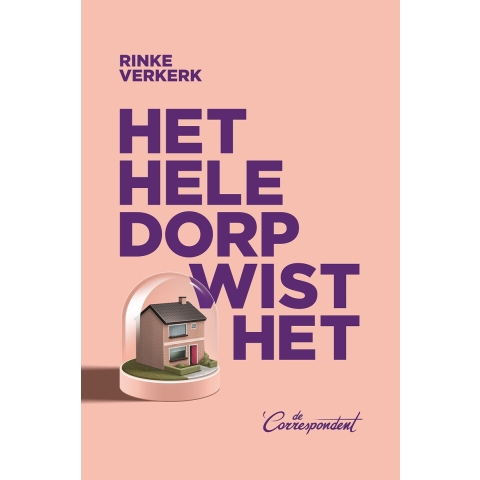 Het hele dorp wist het (Paperback)