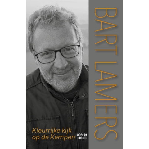 Kleurrijke kijk op de Kempen (Paperback)