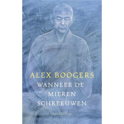 Wanneer de mieren schreeuwen (Paperback)