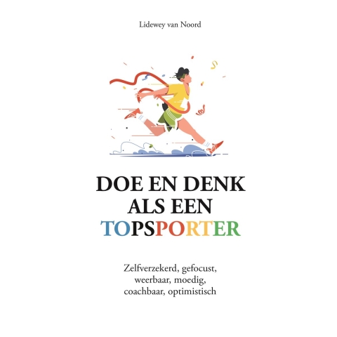 Doe en denk als een topsporter (Hardback)