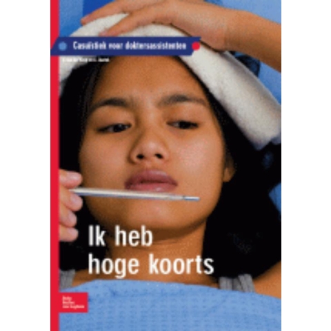 Ik heb hoge koorts (Paperback)