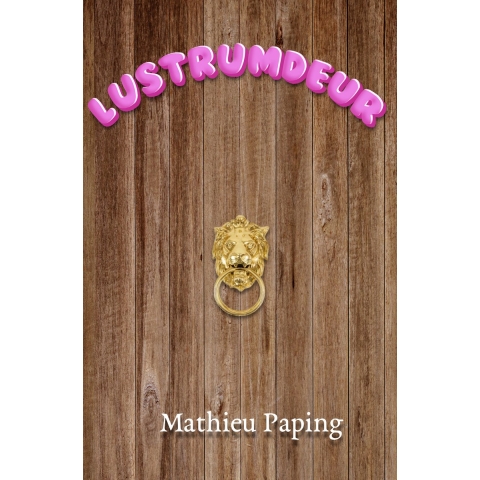 Lustrumdeur (Paperback)