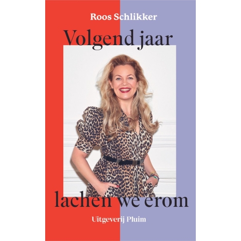 Volgend jaar lachen we erom (Paperback)