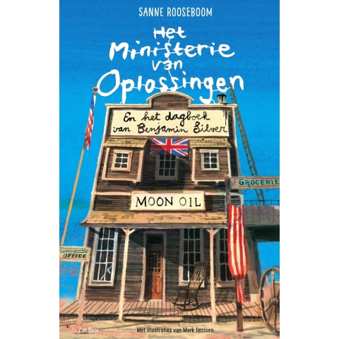 Het Ministerie van Oplossingen en het dagboek van Benjamin Silver (Hardback)