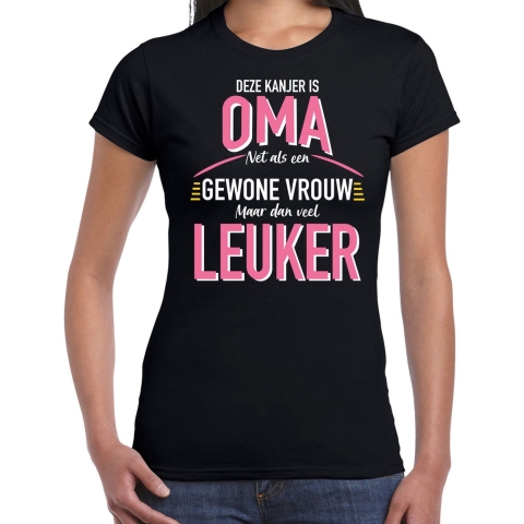 Deze kanjer is oma net als een gewone vrouw maar dan veel leuker cadeau t-shirt zwart voor dames 2XL -