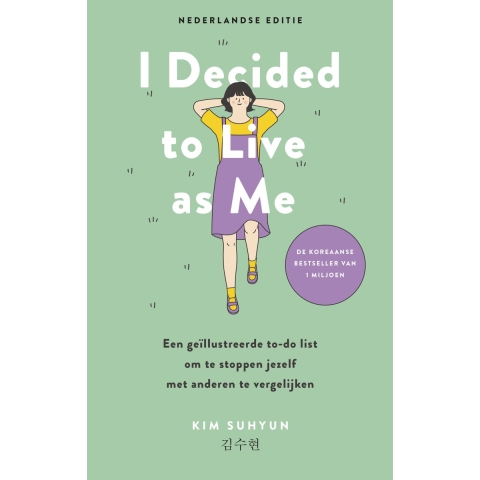 I Decided to Live as Me - Nederlandse editie (Hardback)