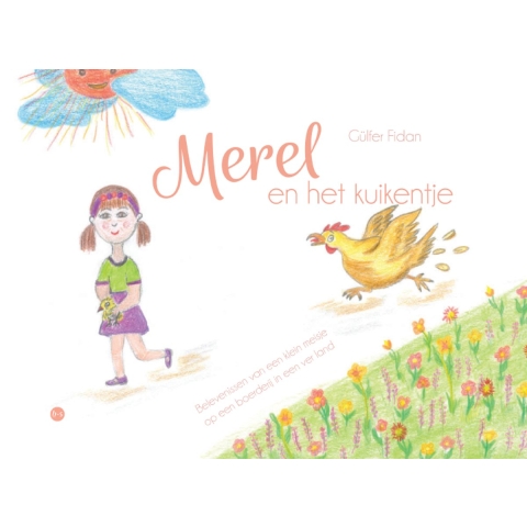 Merel en het kuikentje (Hardback)