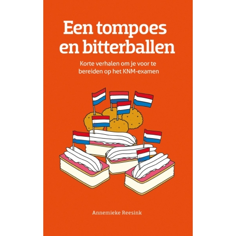 Een tompoes en bitterballen (Hardback)