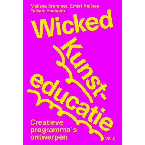 Wicked Kunsteducatie (Paperback)