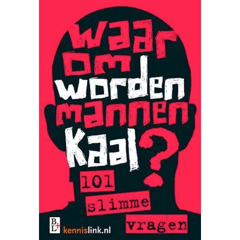 Waarom worden mannen kaal? (Paperback)
