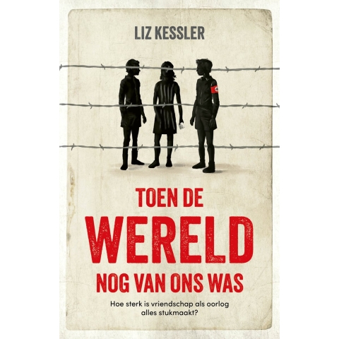 Toen de wereld nog van ons was (Paperback)