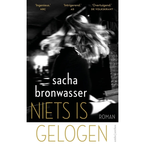 Niets is gelogen (Paperback)