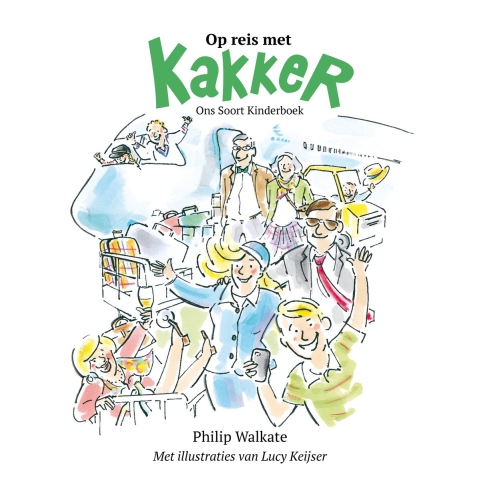 Op reis met Kakker (Paperback)