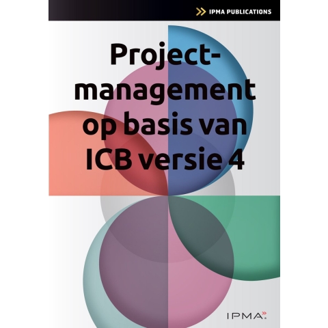 Projectmanagement op basis van ICB4 (Paperback)