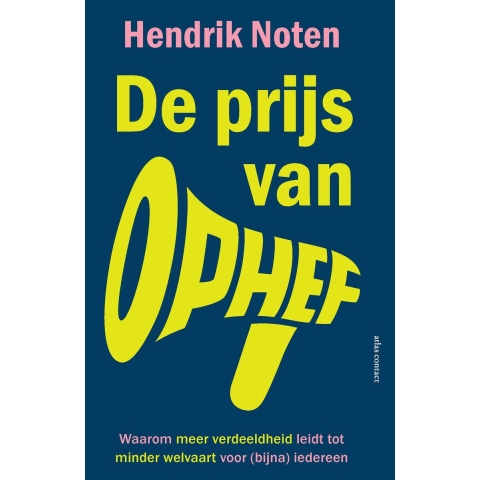 De prijs van ophef (Paperback)