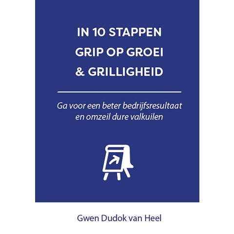 In 10 stappen Grip op Groei & Grilligheid (Paperback)