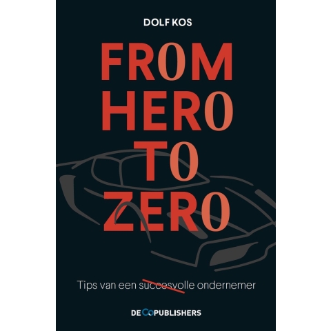 From Hero to Zero (Hardback)