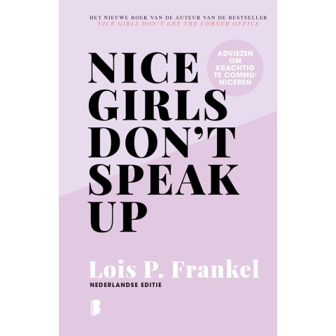 Nice girls don&apos;t speak up (Hardback)