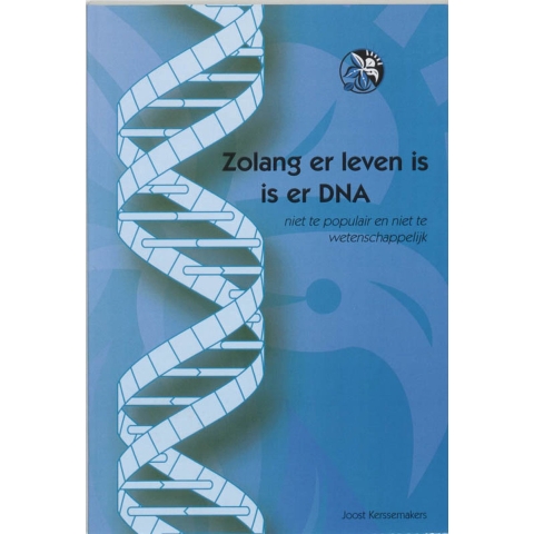 Zolang er leven is is er DNA (Paperback)