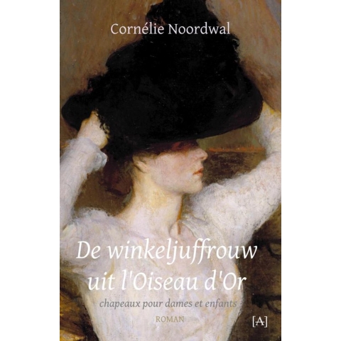 De winkeljuffrouw uit l'Oiseau d'Or (Paperback)