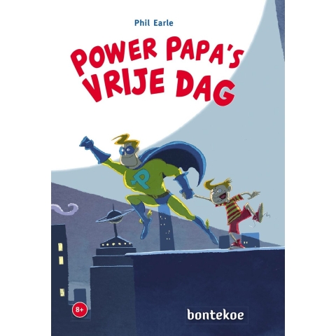 Power Papa's vrije dag (Hardback)