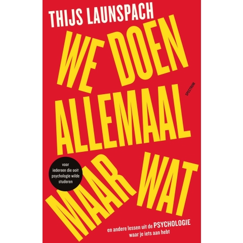 We doen allemaal maar wat (Paperback)