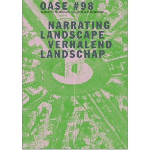 Narrating urban landscapes verhalend stedelijk landschap (Paperback)