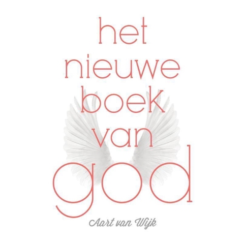Het nieuwe boek van God (Paperback)