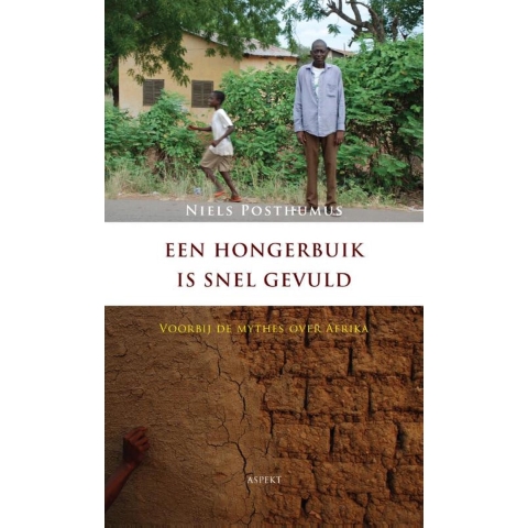 Een hongerbuik is snel gevuld (Paperback)