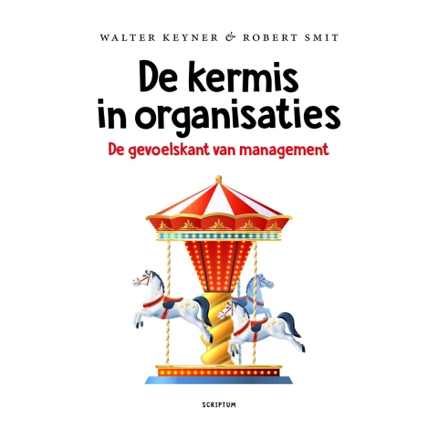 De kermis in organisaties (Paperback)