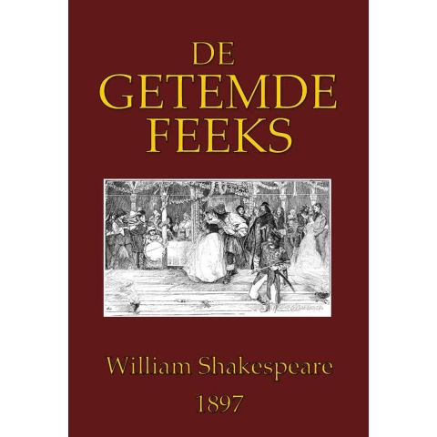 De getemde feeks (Paperback)