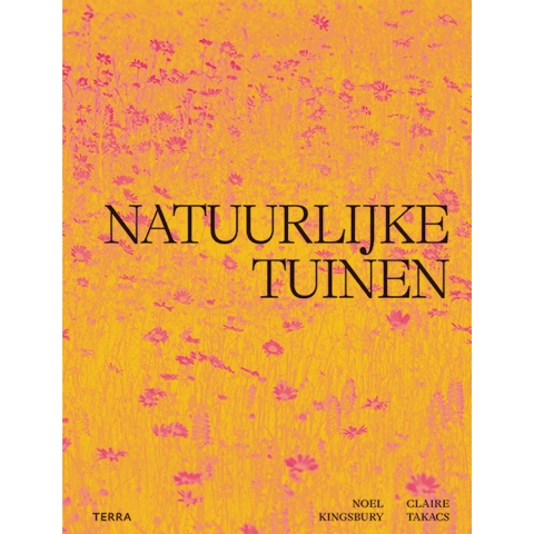 Natuurlijke tuinen (Hardback)